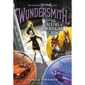 Wundersmith: The Calling of Morrigan Crow