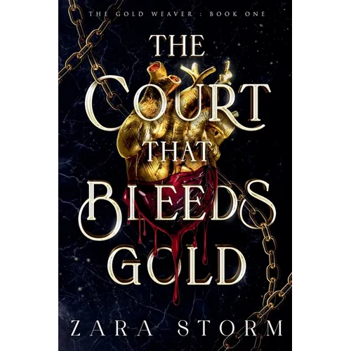 The Court that Bleeds Gold
