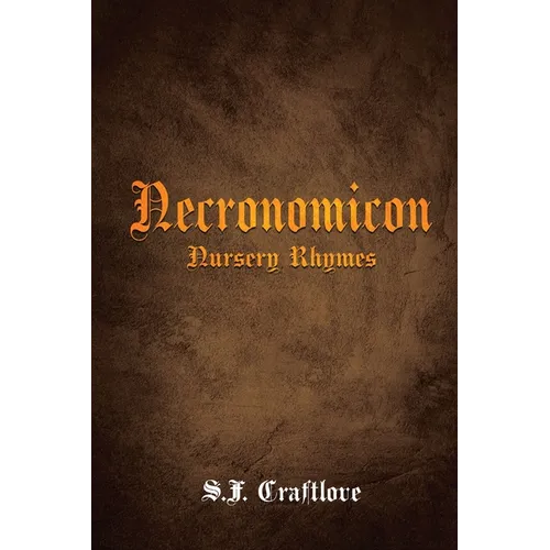 Necronomicon: Nursery Rhymes
