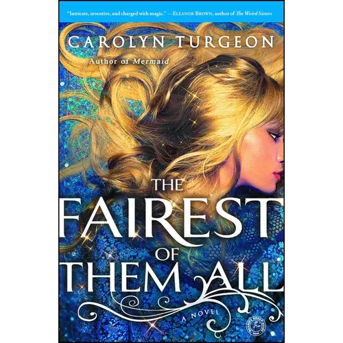 The Fairest of Them All