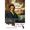 Pride and Platypus: Mr. Darcy's Dreadful Secret