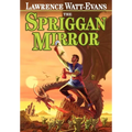 The Spriggan Mirror: A Tale of Ethshar