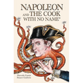 Napoleon and the Cook with No Name