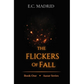 The Flickers of Fall