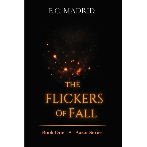 The Flickers of Fall