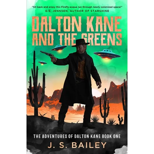 Dalton Kane and the Greens