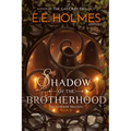 Shadow of the Brotherhood