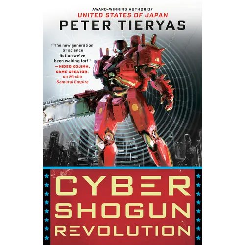 Cyber Shogun Revolution