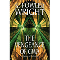 The Vengeance of Gwa