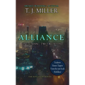 Alliance: One Cabin: Two Worlds