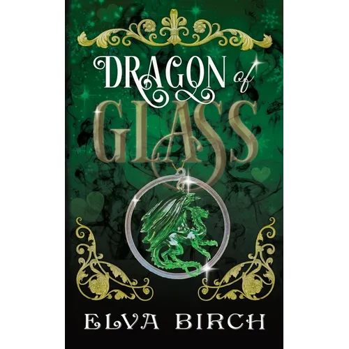 Dragon of Glass