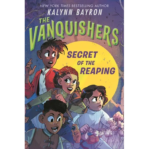 The Vanquishers: Secret of the Reaping