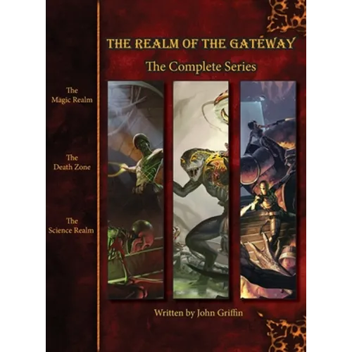 The Realm of the Gateway: The Complete Series