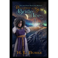 Daughter of Sun, Bride of Ice