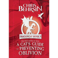 A Cat's Guide to Preventing Oblivion
