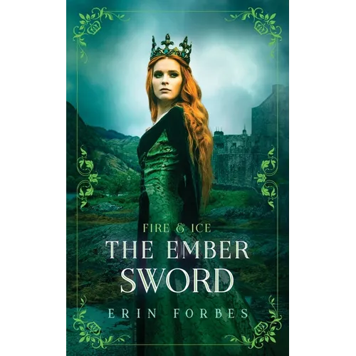 Fire & Ice: The Ember Sword