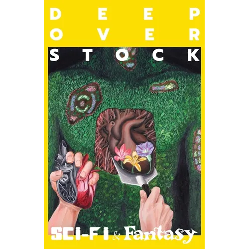 Deep Overstock Issue 25: Sci-Fi/Fantasy