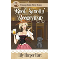 Boot Scootin' Boogeyman