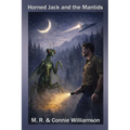 Horned Jack and the Mantids