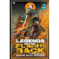 Legends of the Flashback: Book Three