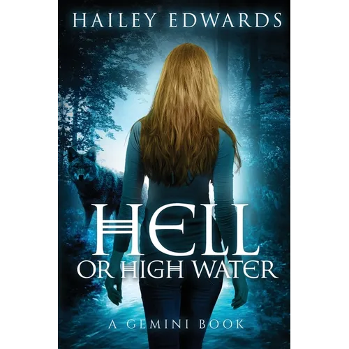 Hell or High Water