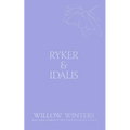 Ryker & Idalis: The Witch's Fate