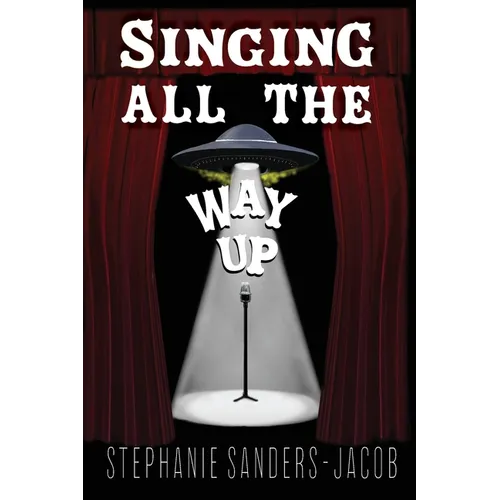Singing All The Way Up