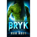 Bryk: A sci-fi alien romance
