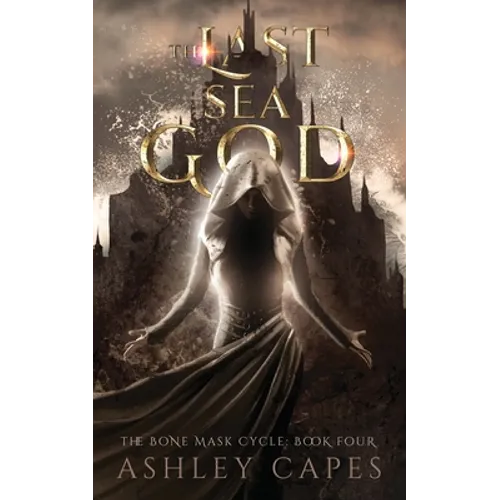 The Last Sea God: (An Epic Fantasy)