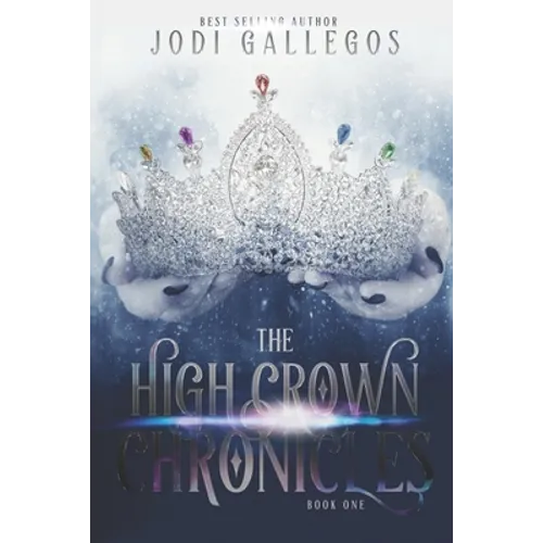 The High Crown Chronicles