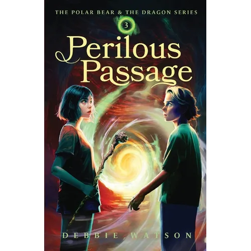 The Polar Bear and the Dragon: Perilous Passage