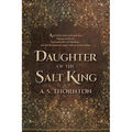 Daughter of the Salt King