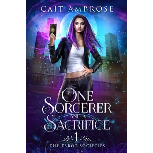 One Sorcerer and a Sacrifice: An Urban Fantasy Romance