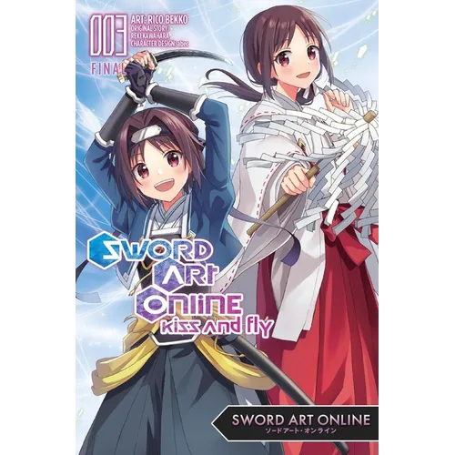 Sword Art Online: Kiss and Fly, Vol. 3 (Manga)