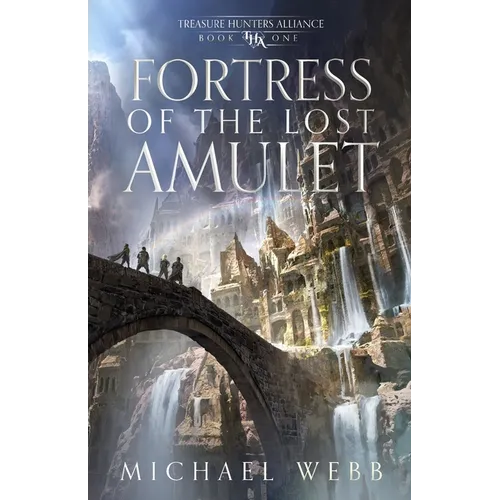 Fortress of the Lost Amulet