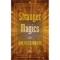 Stranger Magics