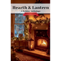 Hearth & Lantern: A Holiday Anthology