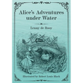 Alice's Adventures under Water