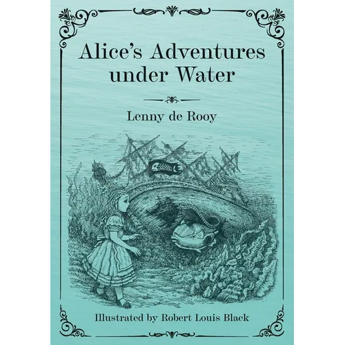 Alice's Adventures under Water