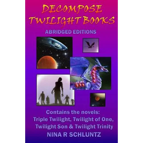 Decompose Twilight Books: Abridged Editions