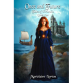 Once and Future: Tales of Eirlandia, Book One