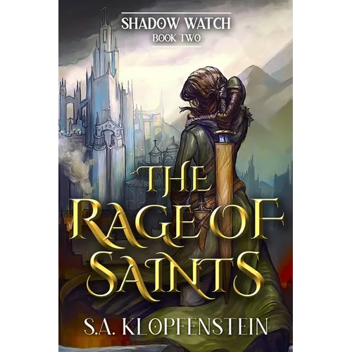 The Rage of Saints