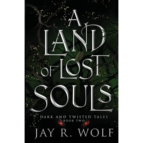 A Land of Lost Souls