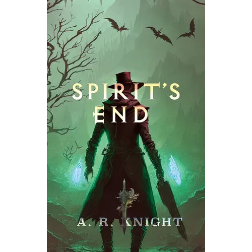 Spirit's End