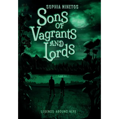 Sons of Vagrants and Lords