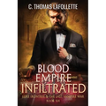 Blood Empire Infiltrated