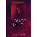 House of Muir