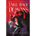 Take Back Demons