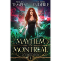 Mayhem in Montreal