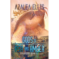 Gods of Ash and Amber